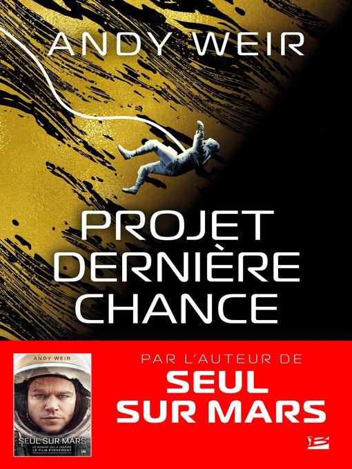 Title details for Projet Dernière Chance by Andy Weir - Available